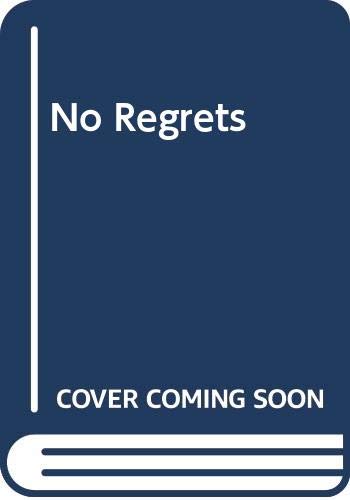 No Regrets 0373092466 Book Cover