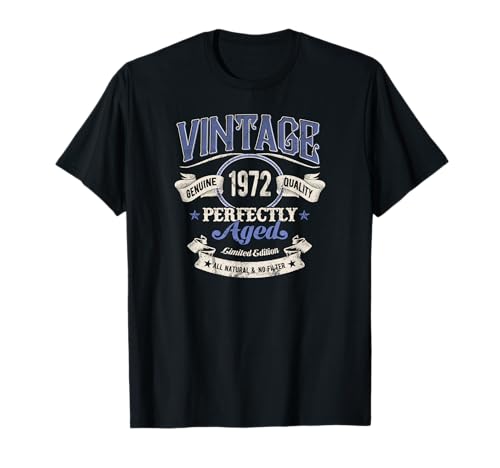 53rd Birthday Perfectly Aged Limited Edition Born In 1972 Camiseta