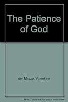 Patience of God 081985820X Book Cover