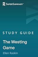Study Guide: The Westing Game by Ellen Raskin 1070707716 Book Cover