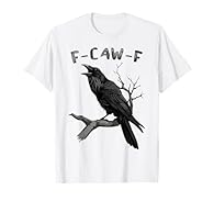 Bring on the laughs with this sarcastic F-Caw-F raven design. Perfect for bird lovers, crow fans, and anyone with a dark sense of humor. A great choice for men, women, and teens who love vintage style, edgy jokes, and clever animal humor. Lightweight...