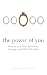 The Power of You: How to Live Your Authentic, Exciting, Joy-Filled Life Now!