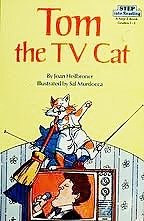 TOM THE TV CAT (Step Into Reading: A Step 2 Book) 0394967089 Book Cover