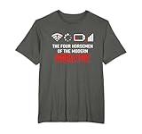 Die Vier modernen apokalyptischen Reiter - Problem Nerd Geek T-Shirt