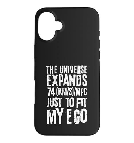 The Universe Expands 74 (km/s)/Mpc Just To My Ego �X�}�z�P�[�X iPhone 16 Plus �p