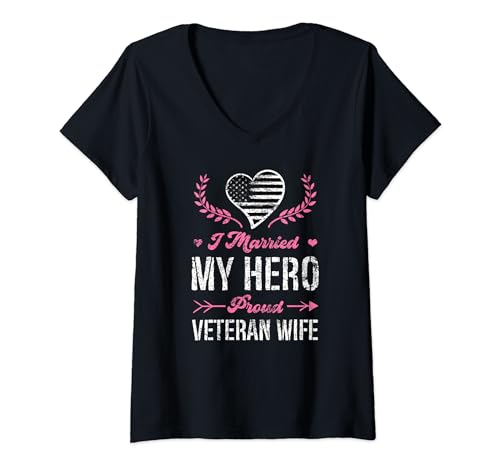 Womens I Married My Hero Proud Veteran Wife USA Military Husband V-Neck T-Shirt