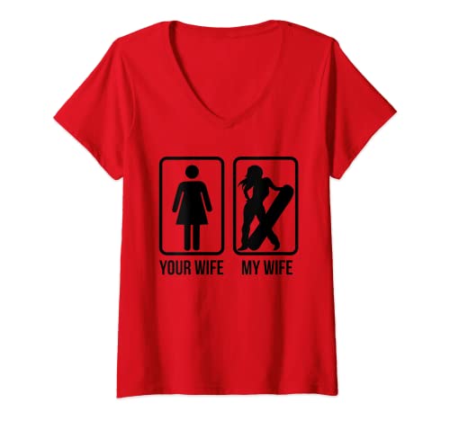Donna Your Wife My Wife Snowboarder - Regalo femminile Boarder Maglietta con Collo a V