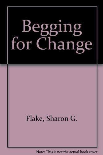 Begging for Change 0439737907 Book Cover