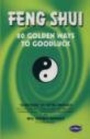 Paperback Feng Shui: 80 Golden Ways to Goodluck Book