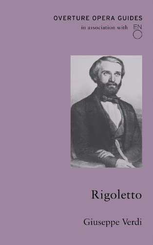 Rigoletto (Overture Opera Guides in Association with the English National Opera (ENO))