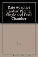 Rate Adaptive Cardiac Pacing: Single and Dual Chamber 0879935448 Book Cover