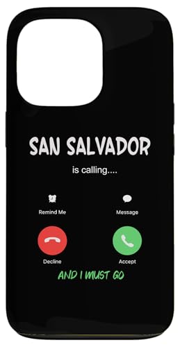 San Salvador Is Calling And I Must Go �G���T���o�h�����s �X�}�z�P�[�X iPhone 13 Pro �p
