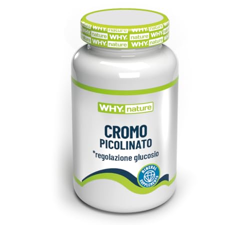 WHY NATURE CROMO PICOLINATO - Integratori Alimentari - Cromo Picolinato Senza Glutine - 90 cpr