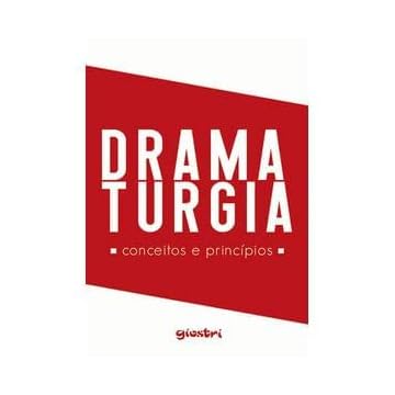 Capa do livro Dramaturgia: Conceitos e Princípios