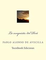 La Conquista del Per 1484156730 Book Cover
