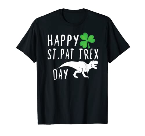 Happy St. Pat T-rex Day Jolie chemise de Saint Patrick T-Shirt