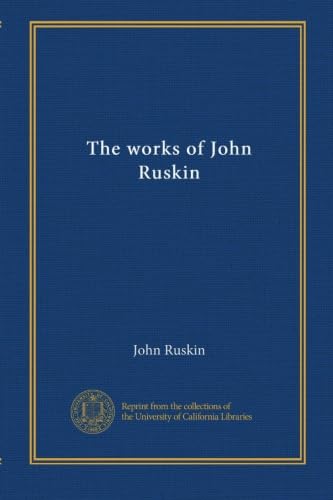 Les œuvres de John Ruskin v.16 livre de collection littéraire