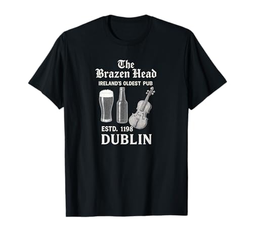 The Brazen Head Dublin Ireland’s Oldest Pub Vintage Design T-Shirt