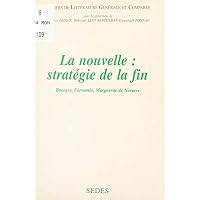 La nouvelle : strat&eacute;gie de la fin