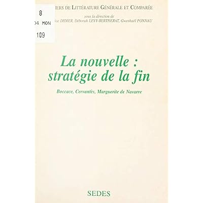 La nouvelle : strat&eacute;gie de la fin