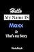 Produktbild Maxx : My name is Maxx : This NoteBook is For Maxx: lined paper notebook 6*9, 110 pages