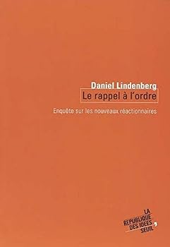 Paperback Le Rappel à l'ordre. Enquête sur les nouveaux réactionnaires [French] Book