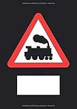  A4 EISENBAHN NOTIZBUCH PUNKTRASTER: Notizbuch mit 120 Seiten und schwarzem Umschlag mit Vorsicht Eisenbahn Zeichen und weisem Textfeld coole ... Weihnachten für Modellbahn und Eisenbahn Fans