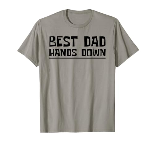 Best Dad Hands Down Craft with Paint Hand Print Father's Day T-Shirt