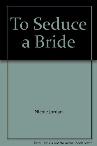 To Seduce a Bride 0739493299 Book Cover