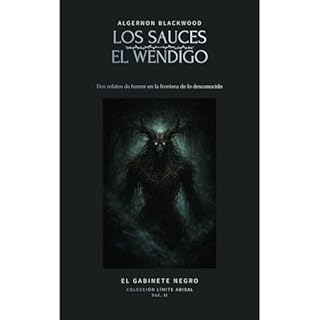 Los Sauces y El Wendigo Audiolibro Por Algernon Blackwood arte de portada