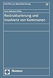nomos glashütte sonnenuhr  Restrukturierung und Insolvenz von Kommunen (Schriften zur Restrukturierung 19)