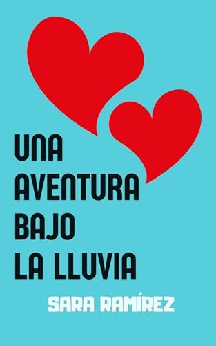 Una aventura bajo la lluvia