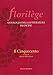 Florilege. Antologia Della Letteratura Francese. Il Cinquecento - 3