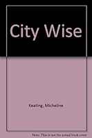 City Wise B001UI61TK Book Cover
