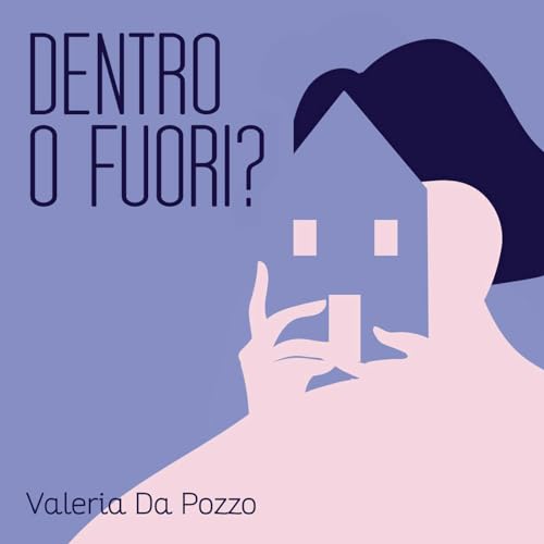 Dentro o fuori? - Episodio 1