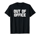 Funny Work Shirt & Funny Office Job T-Shirts