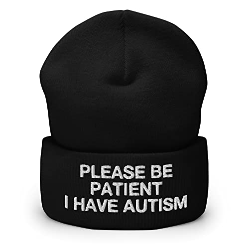 Generic Autistic Adults Please Be Patient I Have Autism Embroidered Cuffed Beanie Hat Black, PF611fd4a2c1f21V1, One Size