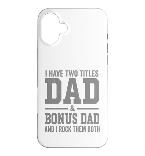 I Have Two Titles Dad Bonus Dad And Rock Them Both Vintage �X�}�z�P�[�X iPhone 16 Plus �p