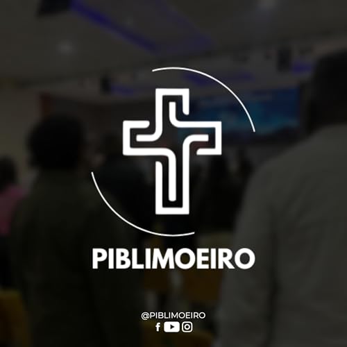 PIB Limoeiro Podcast Por Primeira Igreja Batista do Limoeiro capa