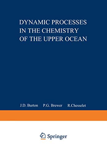 Dynamic Processes in the Chemistry of the Upper Ocean (II Systems Science)