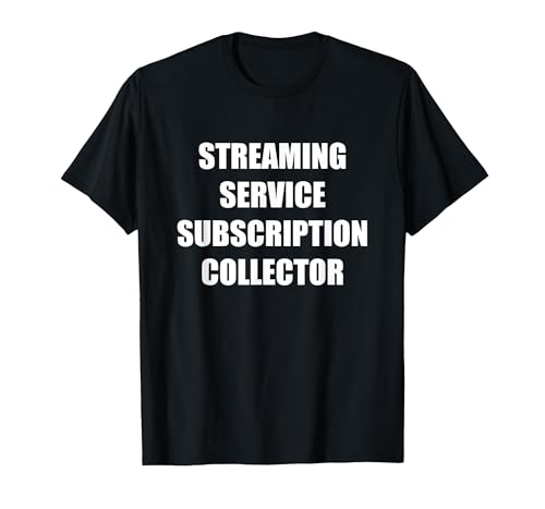 Streaming Service Subscription Collector T-Shirt, Men, Black
