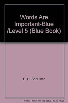 Paperback Words Are Important-Blue /Level 5 (Blue Book) Book