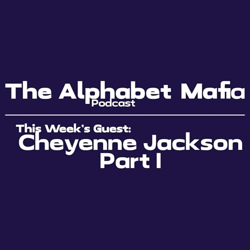 Episode 14: Cheyenne Jackson Part I cover art