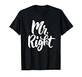 Mr Right Funny Cute Husband T Shirt T-Shirt