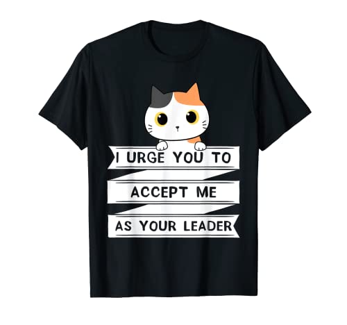 Te insto a aceptarme como tu protagonista Camiseta