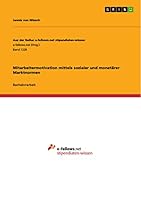 Mitarbeitermotivation Mittels Sozialer Und Monetarer Marktnormen 3656972168 Book Cover
