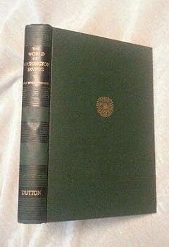 The World of Washington Irving by Van Wyck Brooks Vintage 1944