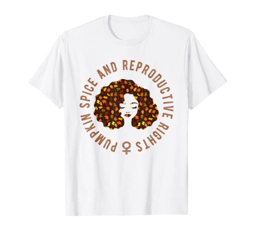 Derechos reproductivos de calabaza Pro Choice Feminismo de otoño Camiseta