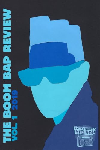 Photo de The Boom Bap Review: Volume 1: 2019