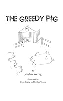 The Greedy Pig 132022587X Book Cover